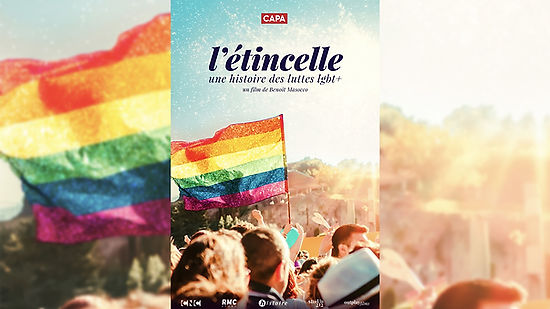 L'Etincelle : une histoire des luttes LGBT • Doc. 95'/52' (Histoire / Capa)